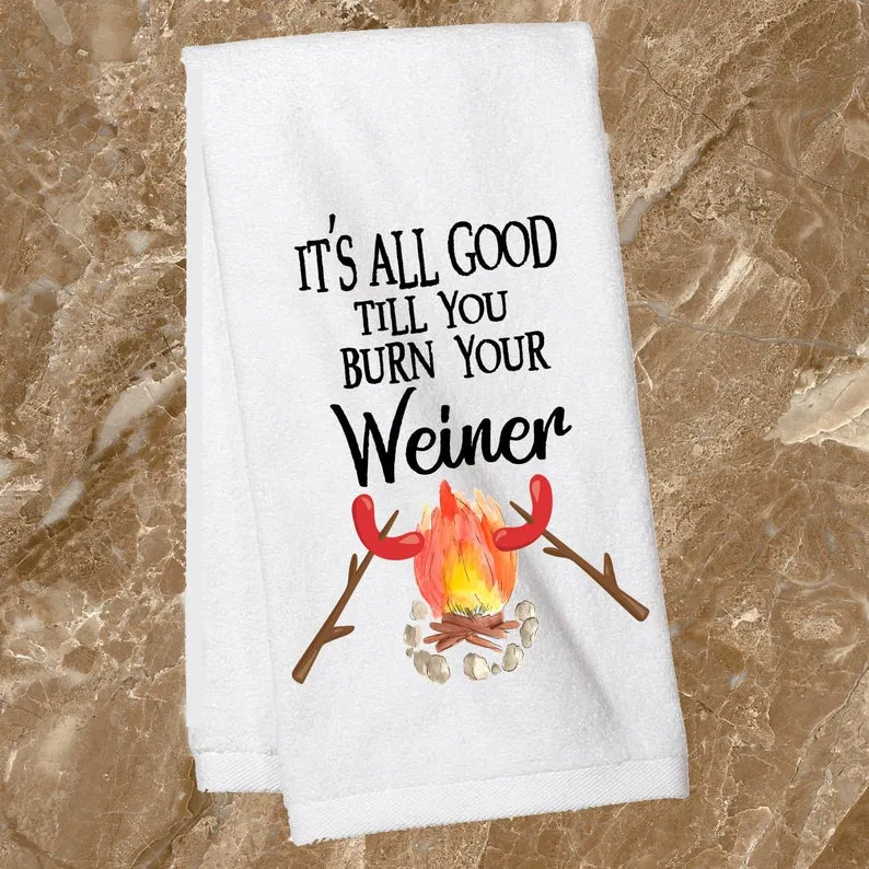 BURN YOUR WEINER DISH TOWEL