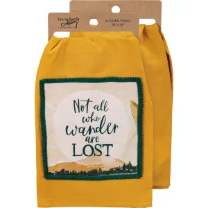 NOT ALL WHO WANDER ARE LOST KITCHEN TOWEL